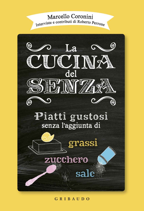 La cucina del senza - Librerie.coop La cucina del senza - Librerie.coop