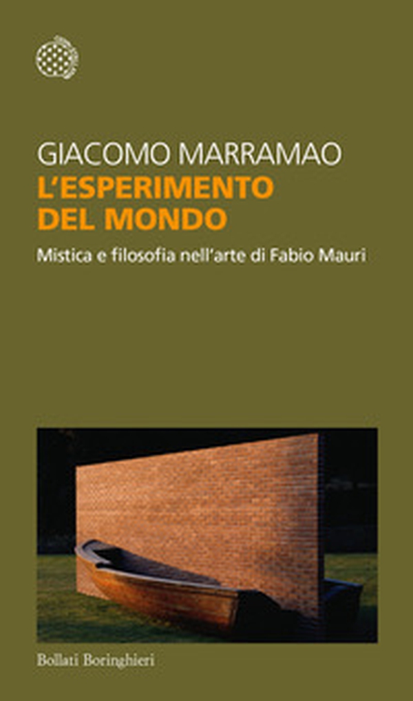L'esperimento del mondo. Mistica e filosofia nell'arte di Fabio Mauri - Librerie.coop L'esperimento del mondo. Mistica e filosofia nell'arte di Fabio Mauri - Librerie.coop