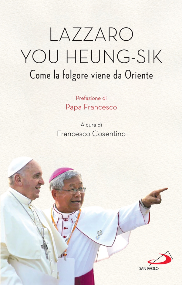 Lazzaro You Heung-Sik - Librerie.coop Lazzaro You Heung-Sik - Librerie.coop