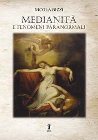 Medianità e fenomeni paranormali - Librerie.coop