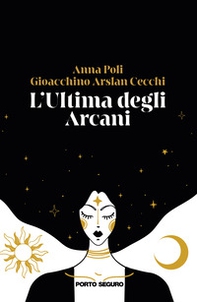 L'ultima degli arcani - Librerie.coop L'ultima degli arcani - Librerie.coop