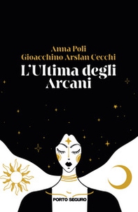 L'ultima degli arcani - Librerie.coop