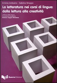 La letteratura nei corsi di lingua. Dalla lettura alla creatività - Librerie.coop