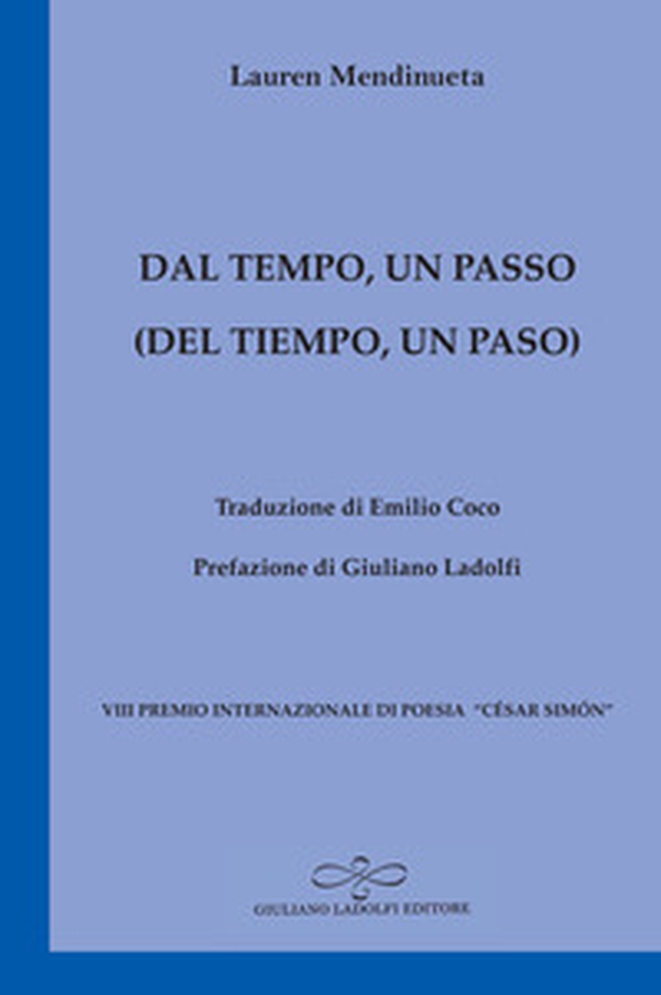 Dal tempo, un passo-Del tiempo, un paso - Librerie.coop Dal tempo, un passo-Del tiempo, un paso - Librerie.coop