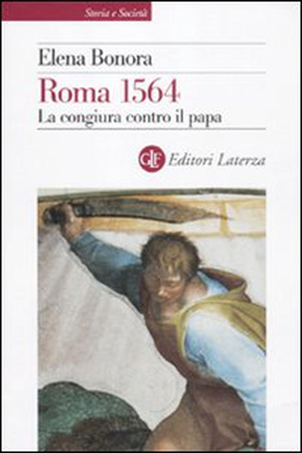 Roma 1564. La congiura contro il papa - Librerie.coop Roma 1564. La congiura contro il papa - Librerie.coop