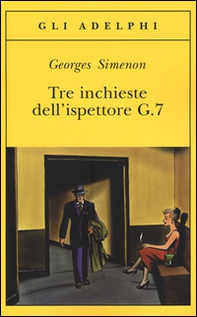 Tre inchieste dell'ispettore G.7 - Librerie.coop