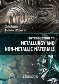 Introduction to metallurgy and non-metallic materials - Librerie.coop Introduction to metallurgy and non-metallic materials - Librerie.coop