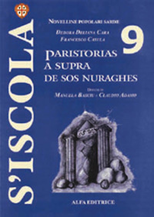Paristorias a supra sos nuraghes - Librerie.coop Paristorias a supra sos nuraghes - Librerie.coop