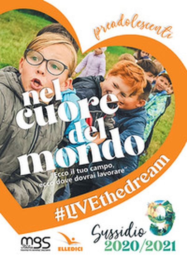 Nel cuore del mondo. Preadolescenti - Librerie.coop Nel cuore del mondo. Preadolescenti - Librerie.coop