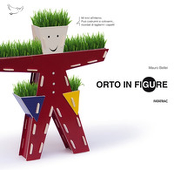 Orto in figure - Librerie.coop Orto in figure - Librerie.coop