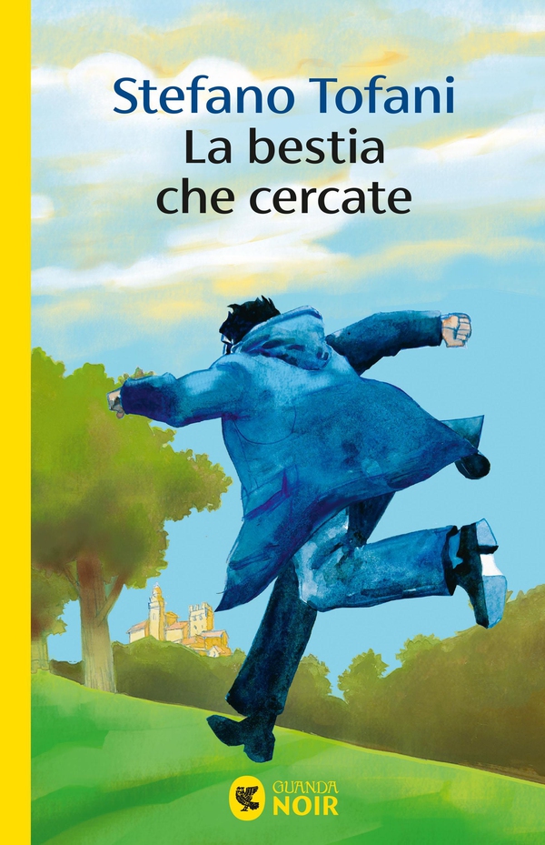 La bestia che cercate - Librerie.coop La bestia che cercate - Librerie.coop
