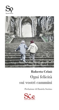 Ogni felicità sui vostri cammini - Librerie.coop