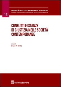 Conflitti e istanze di giustizia nelle società contemporanee - Librerie.coop