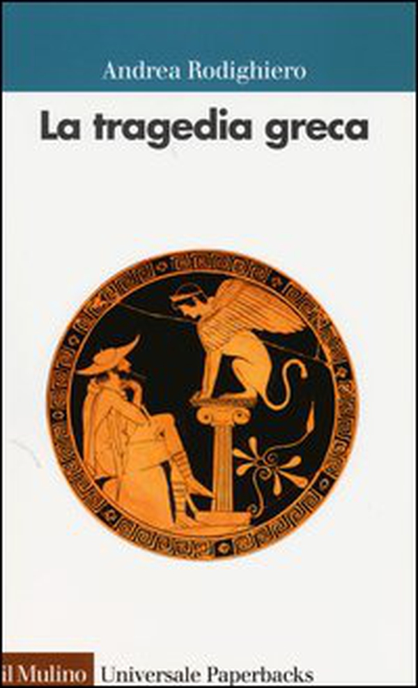 La tragedia greca - Librerie.coop La tragedia greca - Librerie.coop