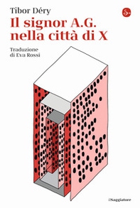 Il signor A.G. nella città di X - Librerie.coop