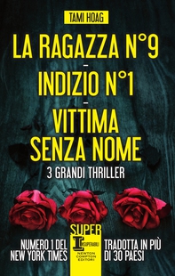 La ragazza N°9 - Indizio N°1 - Vittima senza nome - Librerie.coop La ragazza N°9 - Indizio N°1 - Vittima senza nome - Librerie.coop