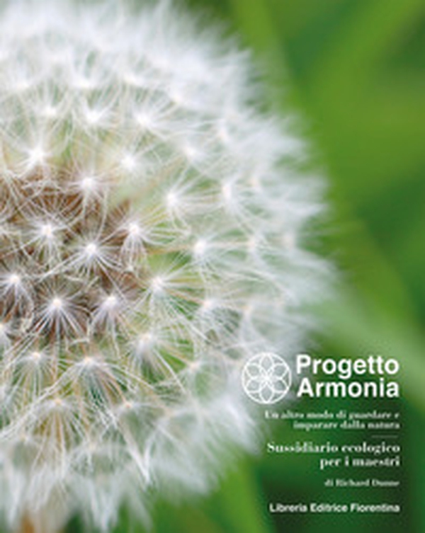 Il progetto Arminia. Un altro modo di guardare e imparare dalla natura. Sussidiario ecologico per i maestri - Librerie.coop Il progetto Arminia. Un altro modo di guardare e imparare dalla natura. Sussidiario ecologico per i maestri - Librerie.coop