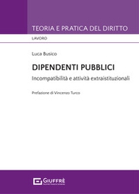 Dipendenti pubblici. Incompatibilità e attività extraistituzionali - Librerie.coop
