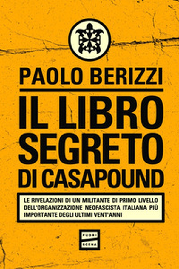Il libro segreto di CasaPound - Librerie.coop Il libro segreto di CasaPound - Librerie.coop