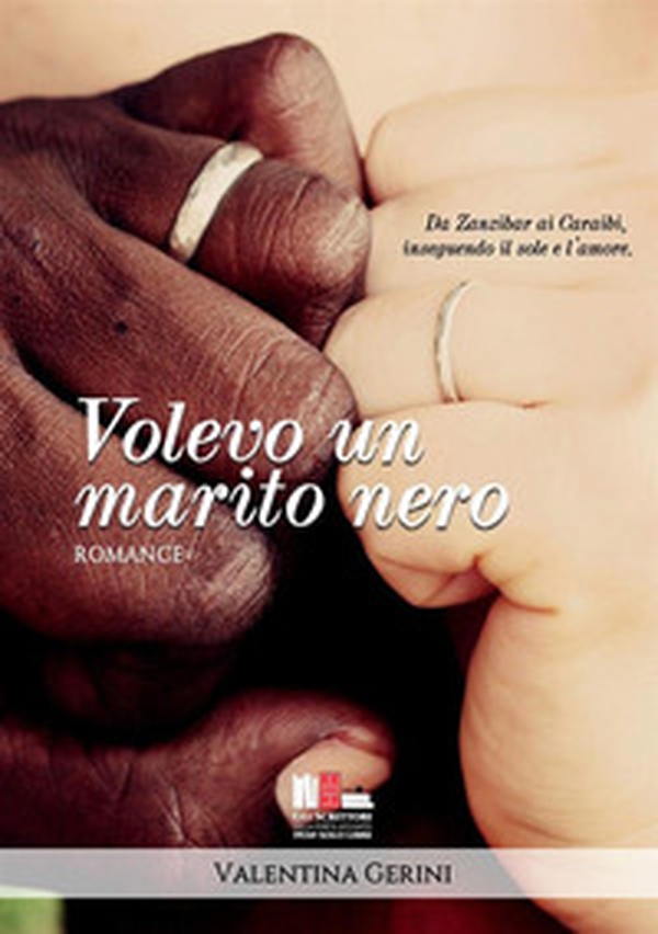 Volevo un marito nero - Librerie.coop Volevo un marito nero - Librerie.coop