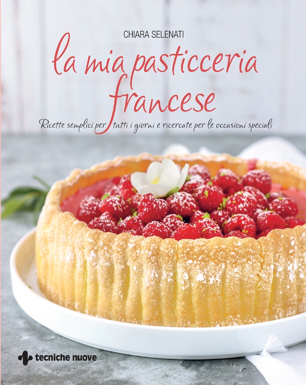 La mia pasticceria francese - Librerie.coop La mia pasticceria francese - Librerie.coop