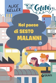 Nel paese di Sesto Malanni - Librerie.coop