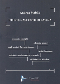 Storie nascoste di Latina - Librerie.coop Storie nascoste di Latina - Librerie.coop