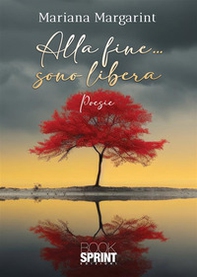 Alla fine... sono libera - Librerie.coop