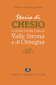 Chesio e la valle Strona - Librerie.coop