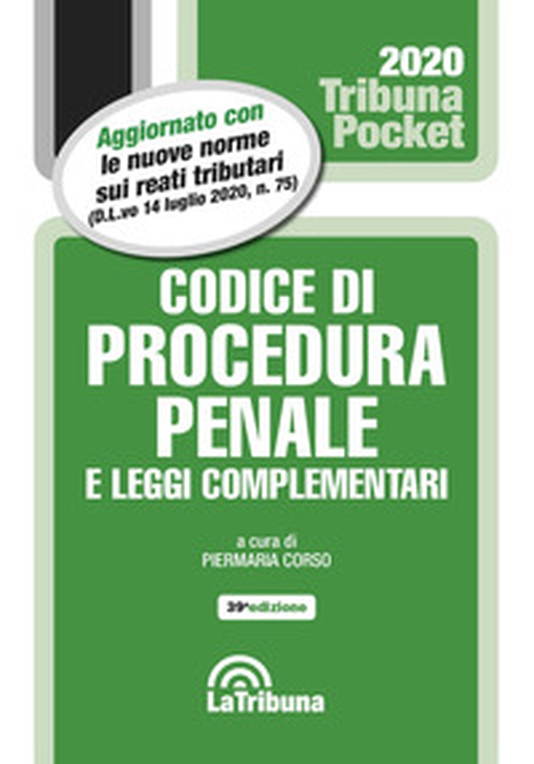 Codice di procedura penale e leggi complementari - Librerie.coop Codice di procedura penale e leggi complementari - Librerie.coop