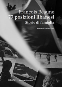 77 posizioni libanesi. Storie di famiglia - Librerie.coop 77 posizioni libanesi. Storie di famiglia - Librerie.coop