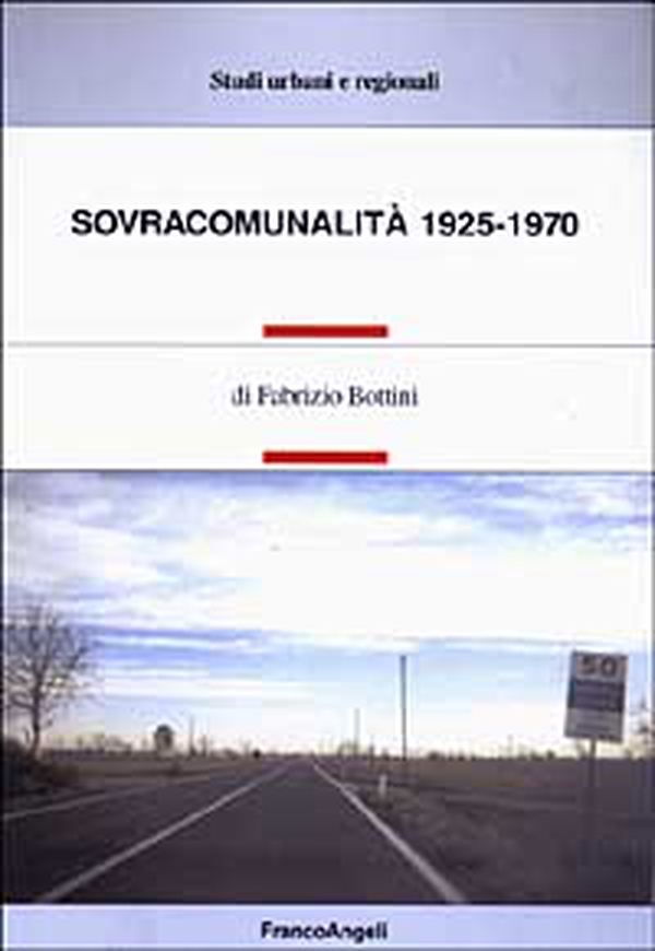 Sovracomunalità 1925-1970 - Librerie.coop