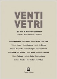 Venti vetri. Ediz. italiana e inglese - Librerie.coop Venti vetri. Ediz. italiana e inglese - Librerie.coop