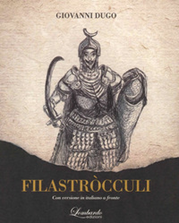 Filastròcculi. Con versione in italiano a fronte - Librerie.coop Filastròcculi. Con versione in italiano a fronte - Librerie.coop