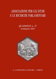 Associazione per gli studi e le ricerche parlamentari - Vol. 27 - Librerie.coop