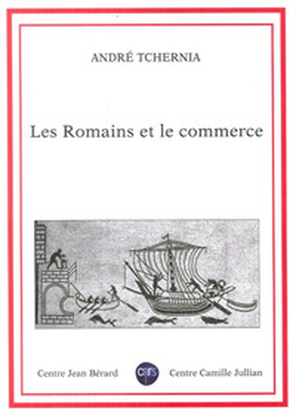 Les romains et le commerce - Librerie.coop Les romains et le commerce - Librerie.coop