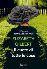 Il cuore di tutte le cose - Librerie.coop