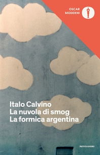 La nuvola di smog-La formica argentina - Librerie.coop