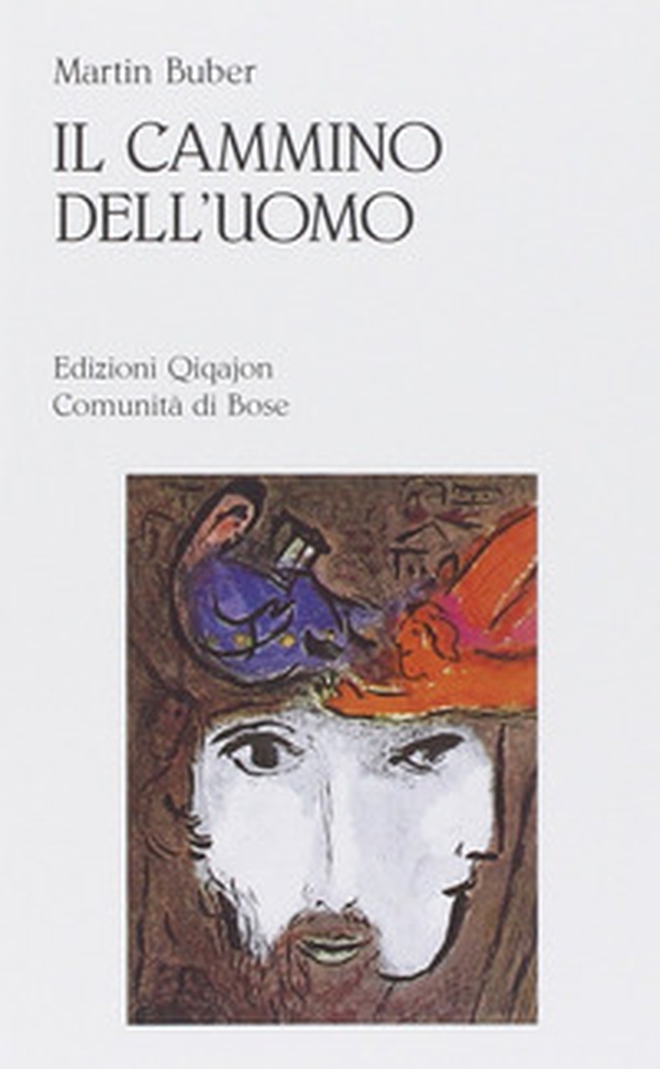 Il cammino dell'uomo secondo l'insegnamento chassidico - Librerie.coop Il cammino dell'uomo secondo l'insegnamento chassidico - Librerie.coop
