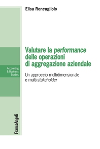 Valutare la performance delle operazioni di aggregazione aziendale - Librerie.coop