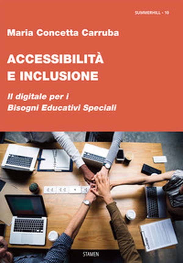 Accessibilità e inclusione. Il digitale per i Bisogni Educativi Speciali - Librerie.coop Accessibilità e inclusione. Il digitale per i Bisogni Educativi Speciali - Librerie.coop