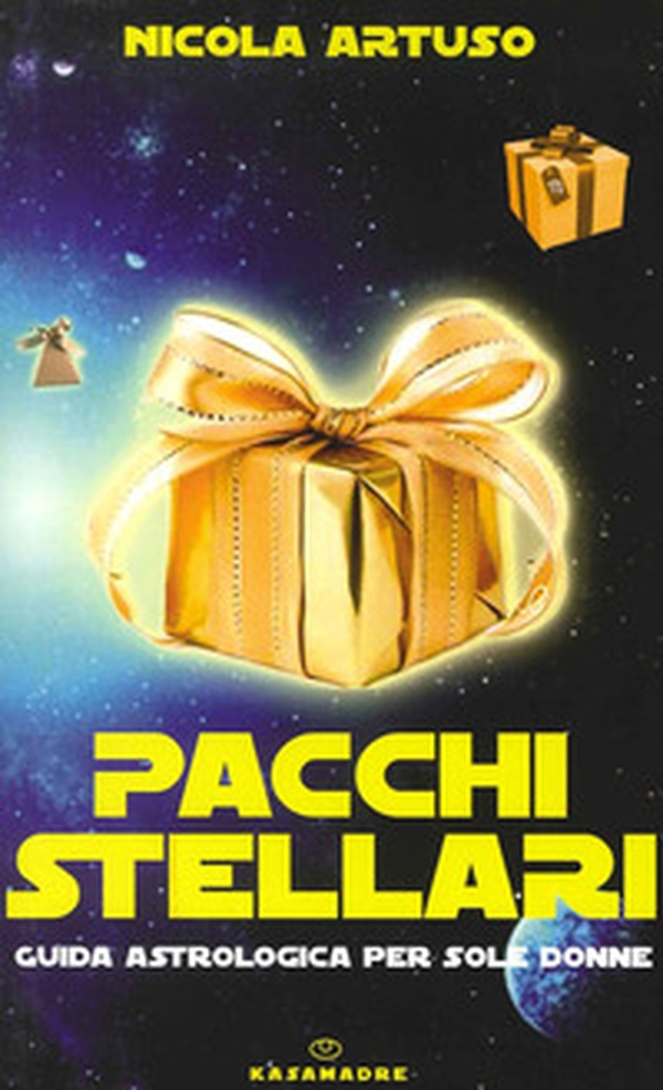 Pacchi stellari. Guida astrologica per sole donne - Librerie.coop Pacchi stellari. Guida astrologica per sole donne - Librerie.coop