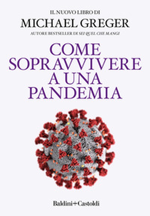 Come sopravvivere a una pandemia - Librerie.coop Come sopravvivere a una pandemia - Librerie.coop