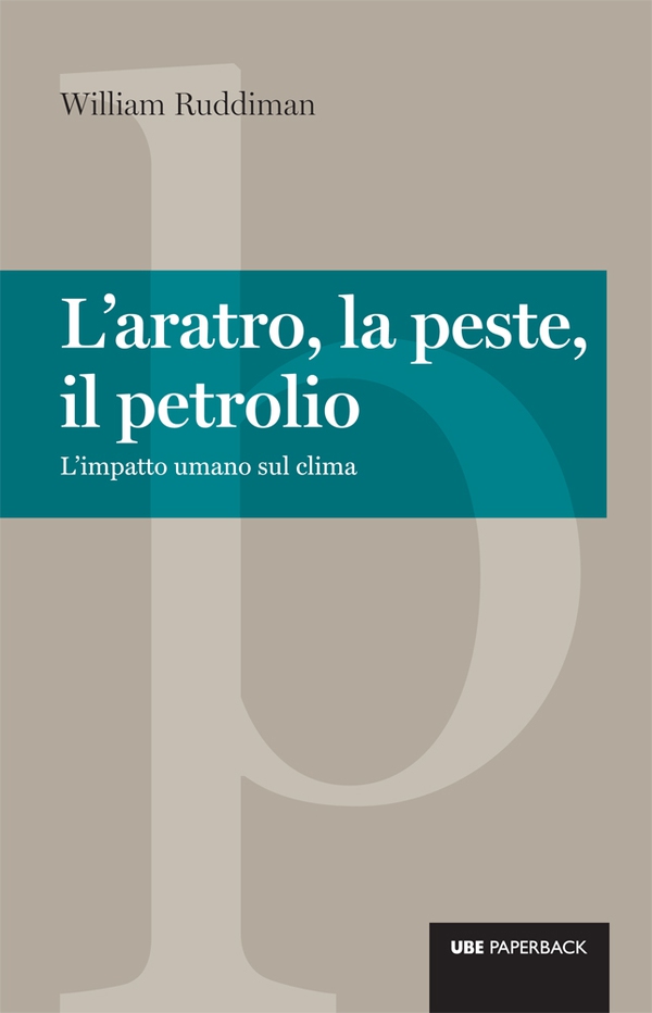 L'aratro, la peste e il petrolio - Librerie.coop L'aratro, la peste e il petrolio - Librerie.coop