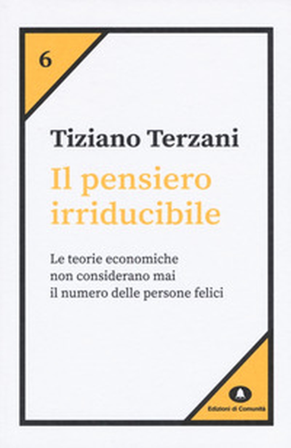 Il pensiero irriducibile - Librerie.coop Il pensiero irriducibile - Librerie.coop