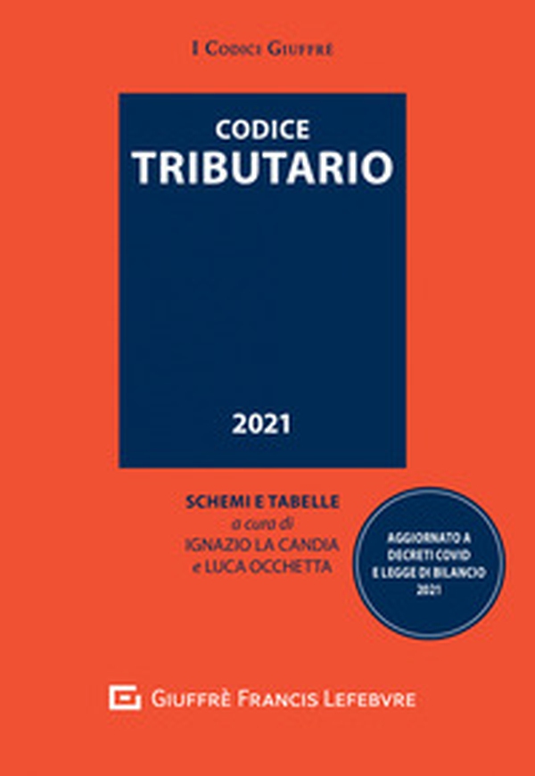 Codice tributario. Schemi e tabelle - Librerie.coop