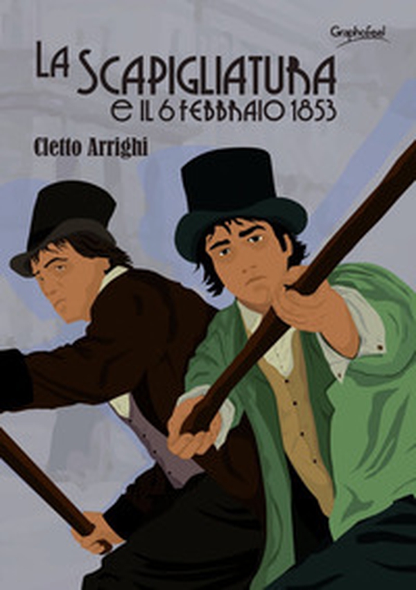 La scapigliatura e il 6 febbraio 1853 - Librerie.coop La scapigliatura e il 6 febbraio 1853 - Librerie.coop