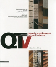Dodicesimo Premio architettura città di Oderzo - Librerie.coop