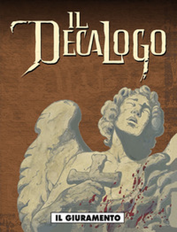 Il giuramento. Il decalogo - Vol. 2 - Librerie.coop Il giuramento. Il decalogo - Vol. 2 - Librerie.coop