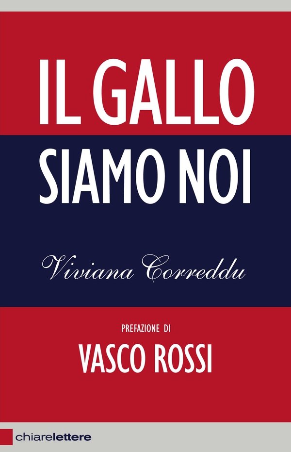 Il Gallo siamo noi - Librerie.coop Il Gallo siamo noi - Librerie.coop